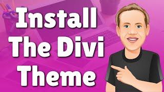 How to Install the Divi Theme