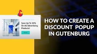 How To Create a Discount Popup in Gutenburg Using the Otter Popup Block [2022]