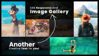 Task 4 | Responsive Image Gallery Using CSS Grid | CSS3 Masonry layouts