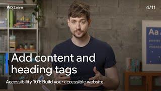 Lesson 4: Add Content and Heading Tags | Build Your Accessible Website