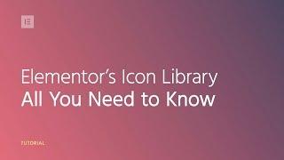 How to Use the Icon Library in Elementor