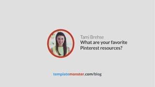 What are your favorite Pinterest resources?