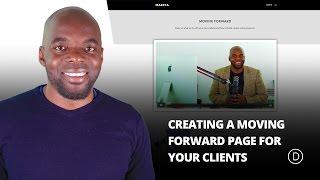 Creating a Moving Forward Page for Your Clients