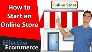 How to Start An Online Store In 6 Simple Steps