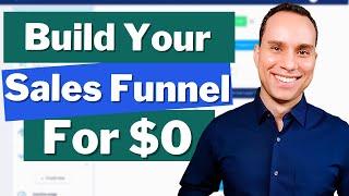 $0 Sales Funnel Build Guide 2022 - Create A Sales Funnel For Free [Done For You Template]