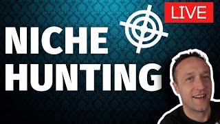 NICHE HUNTING - LIVE