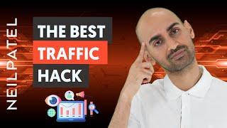 The Best Traffic Hack (Works Even If You're a Complete Newbie)