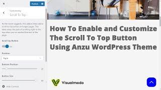 How To Enable and Customize The Scroll To Top Button Using Anzu WordPress Theme