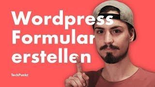 Wordpress Formular erstellen & DSGVO - Tutorial Deutsch (2019)