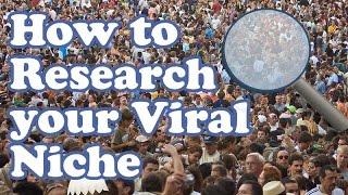 How to Research your VIRAL MARKETING niche