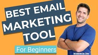 What is the Best Email Marketing Tool For Beginners?