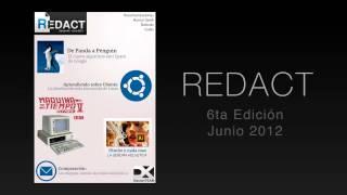REDACT Magazine 6ta Edición Junio 2012 - DaxionTEAM