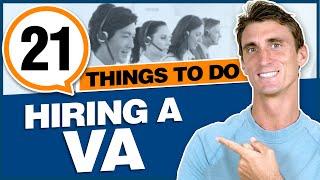 21 Things To Do When Hiring a Virtual Assistant