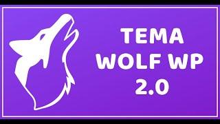 Wolf WP 2.0 | Tema WordPress para Afiliados