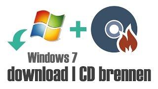 Windows 7 ISO download link + auf CD/ DVD brennen Tutorial (Deutsch)