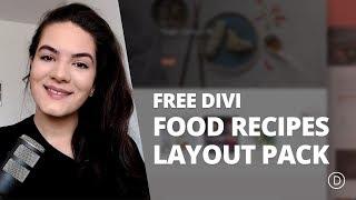 Get a Tasteful FREE Food Recipes Layout Pack for Divi