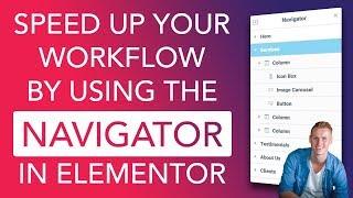 The New Navigator In Elementor | Tutorial