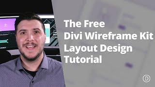 The Free Divi Wireframe Kit Layout Design Tutorial