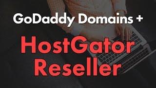 HostGator Reseller Hosting Tutorial (Using GoDaddy Domain)