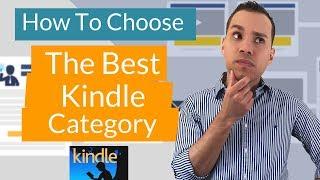 How to Choose the Best Kindle Category for Your Book