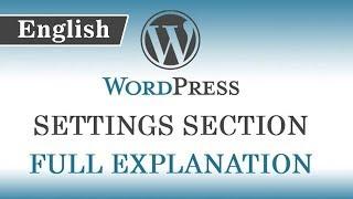 12.) WordPress Tutorials in English for Beginners - Settings section in Wordpress