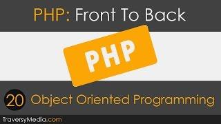 PHP Front To Back [Part 20] - OOP