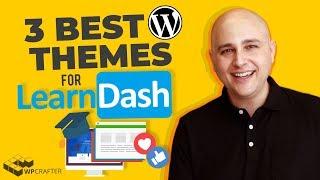 Best LearnDash Themes For Creating Online Courses With WordPress