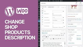 How To Edit, Change or Customize WooCommerce Products Description? WordPress Plugin Guide