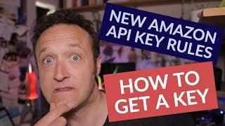 AMAZON product API Associates policy changes - How to get your KEY
