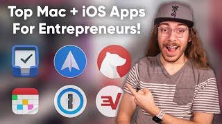 Top Mac and iOS Apps for Entrepreneurs! | Productivity, Security, & More