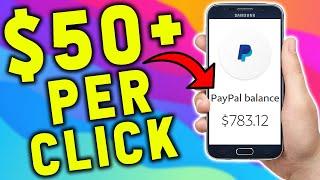 GET PAID $50+ PER CLICK | EARN FREE PAYPAL MONEY DAILY