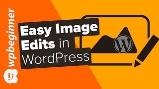 How to Do Basic Image Editing in WordPress (Crop, Rotate, Scale, Flip)