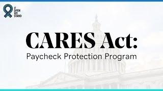 CARES Act & Paycheck Protection Program PPP for Small Businesses Explained