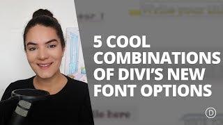 5 Cool Design Examples that Demonstrate the Power of Divi’s New Font Options