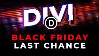 Last Chance! The Divi Black Friday Sale Ends Soon
