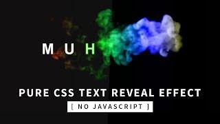 Pure CSS Text Reveal From Smoke Animation Effect | Tutorial's Link In Vedio Description