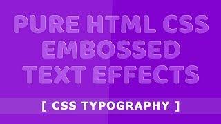 Cool Css Embossed Text Effects -  Css Creative Text Typography - Tutorial - Css Text Shadow Effects