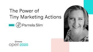 GoDaddy Open 2020 | Marketing Tactics with Pamela Slim