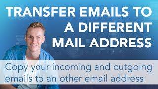 Easily transfer emails from one account to another