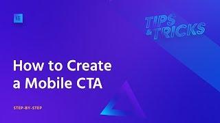 Build a Mobile CTA with Elementor - Step-by-Step