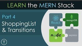 Learn The MERN Stack [4] - ShoppingList Component & Transitions