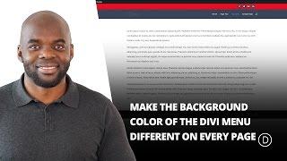How to Make the Background Color of the Divi Menu Different on Every Page