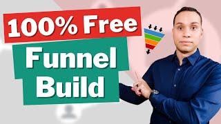 Build Your First Funnel - 100% Free Software (Template)