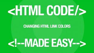 Web Design Tutorial Changing HTML Link Color