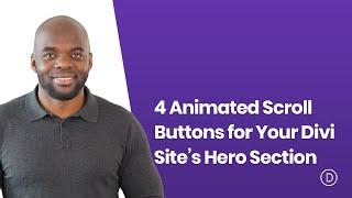 4 Animated Scroll Buttons for Your Divi Site’s Hero Section