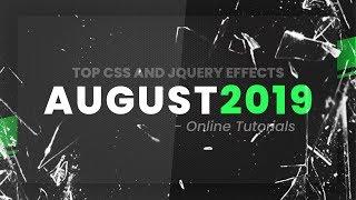 Top CSS and jQuery Effects | August 2019