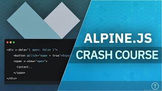 Alpine.js Crash Course