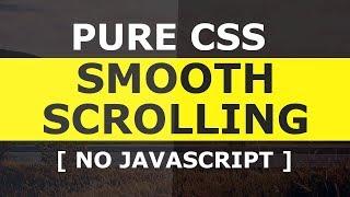 Pure CSS3 Smooth Scrolling To A DIV OnClick - No Javascript - Pure Html5 and CSS3 Tutorial