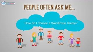 How Do I Choose a WordPress Theme