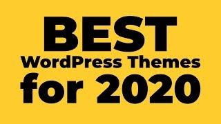 Best WordPress Themes for Blogs & Small Businesses in 2020